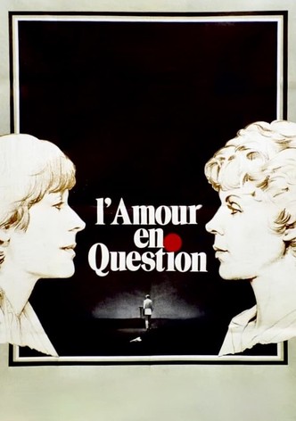 L'Amour en question