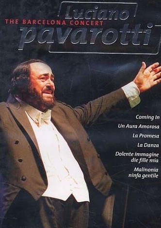 Luciano Pavarotti - The Barcelona Concert in 2002