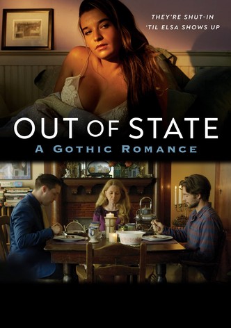 Out of State: A Gothic Romance
