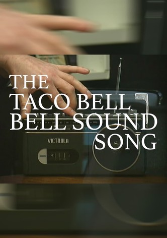 The Taco Bell Bell Sound Song