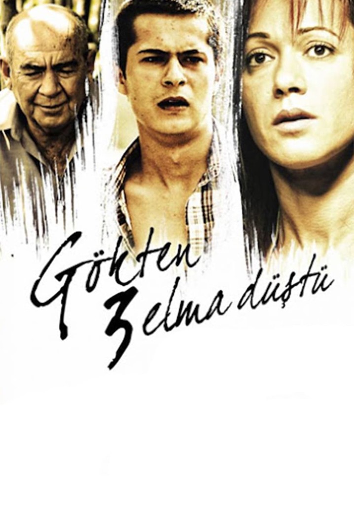 Gökten 3 Elma Düştü