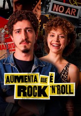 Aumenta que é Rock'n'Roll