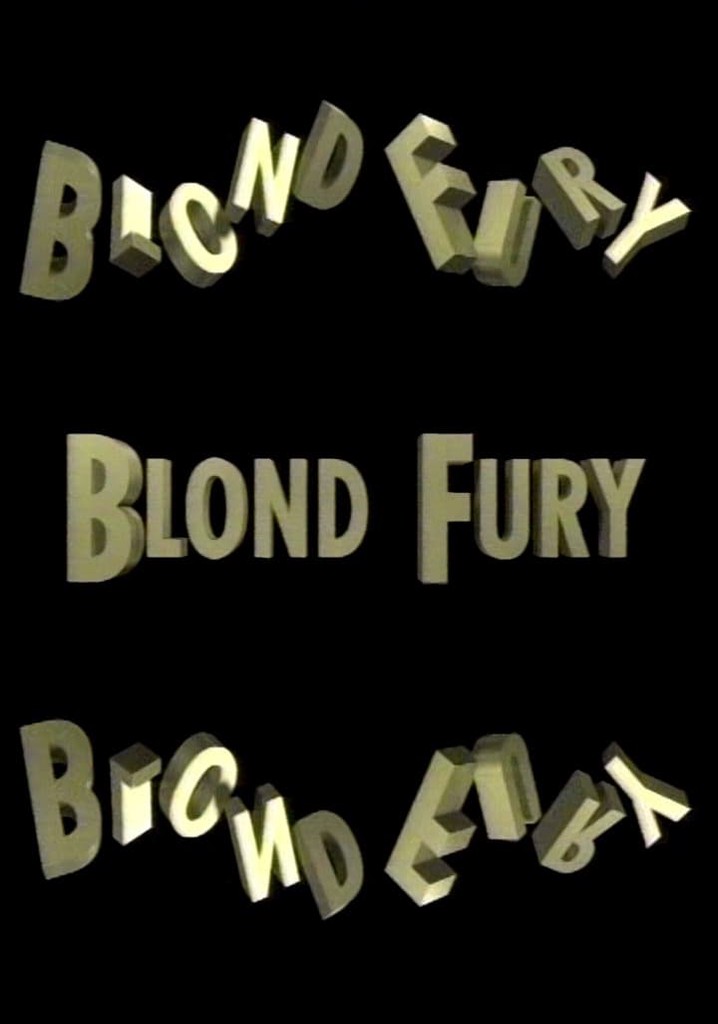 Blond Fury