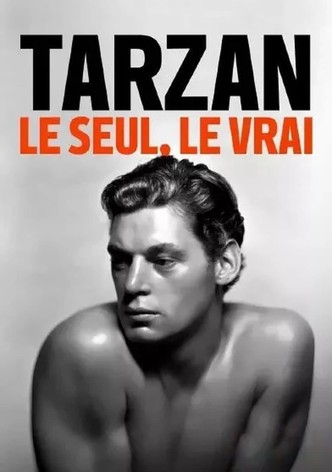 Tarzan, le seul, le vrai