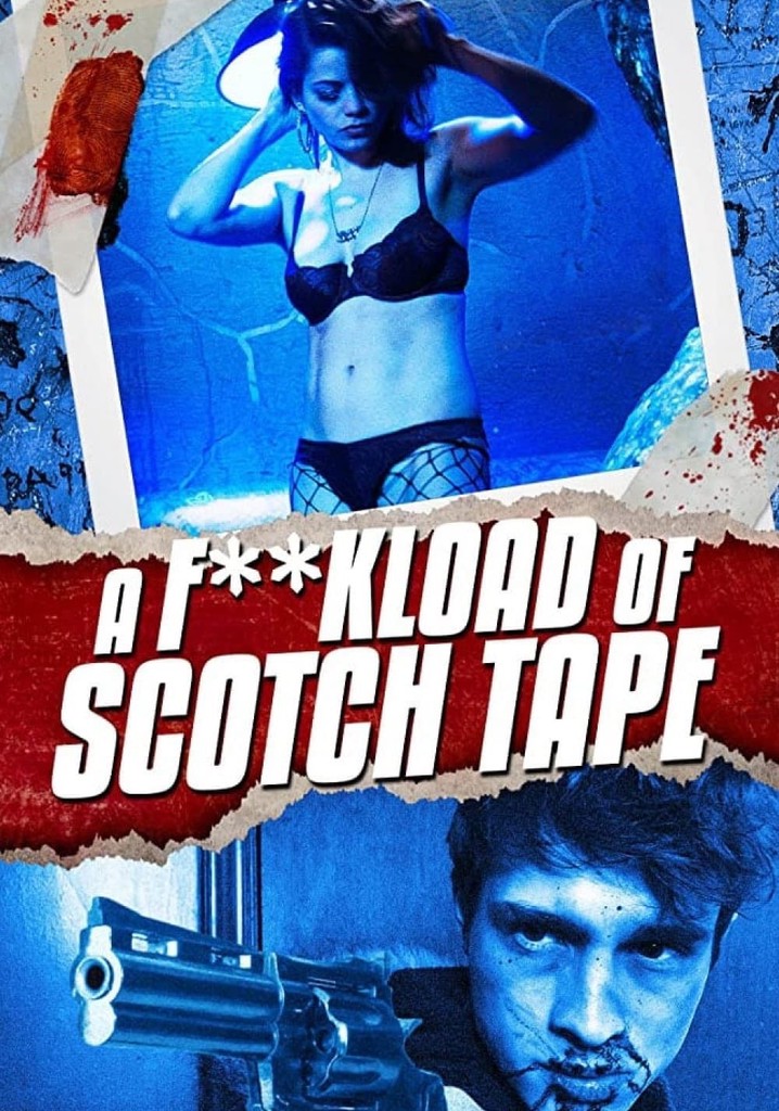 A F**kload of Scotch Tape