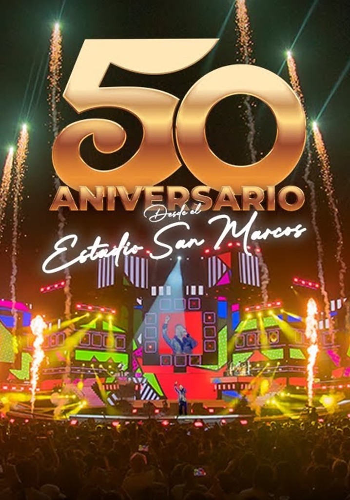 Grupo 5: 50th Anniversary - Live in San Marcos Stadium