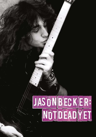 Jason Becker: Not Dead Yet