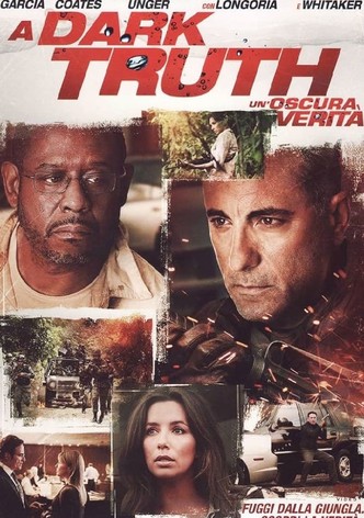 A Dark Truth - Un'oscura verità