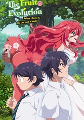 The Fruit of Evolution: Before I Knew It, My Life Had It Made - Stagione 1