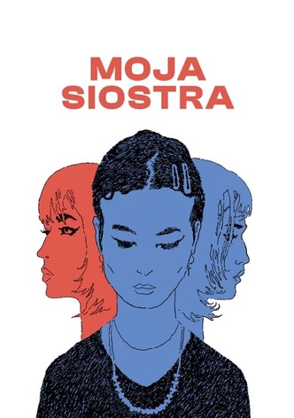 Moja siostra