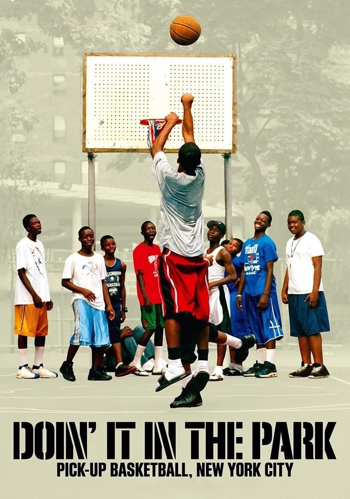Doin' It in the Park: Pick-Up Basketball, NYC