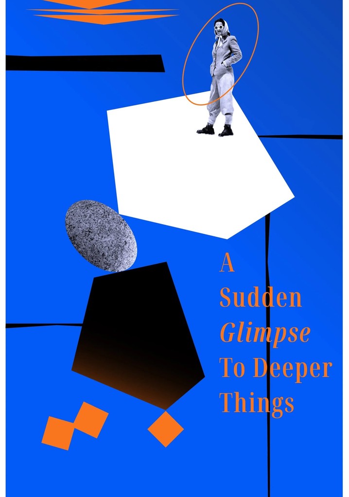 A Sudden Glimpse to Deeper Things - stream