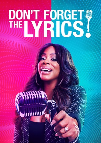 Don't Forget the Lyrics!