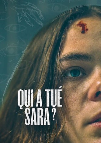 Qui a tué Sara ?