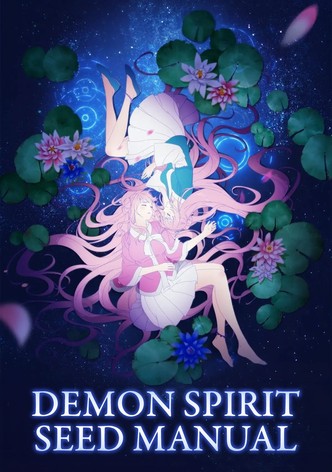 Demon Spirit Seed Manual