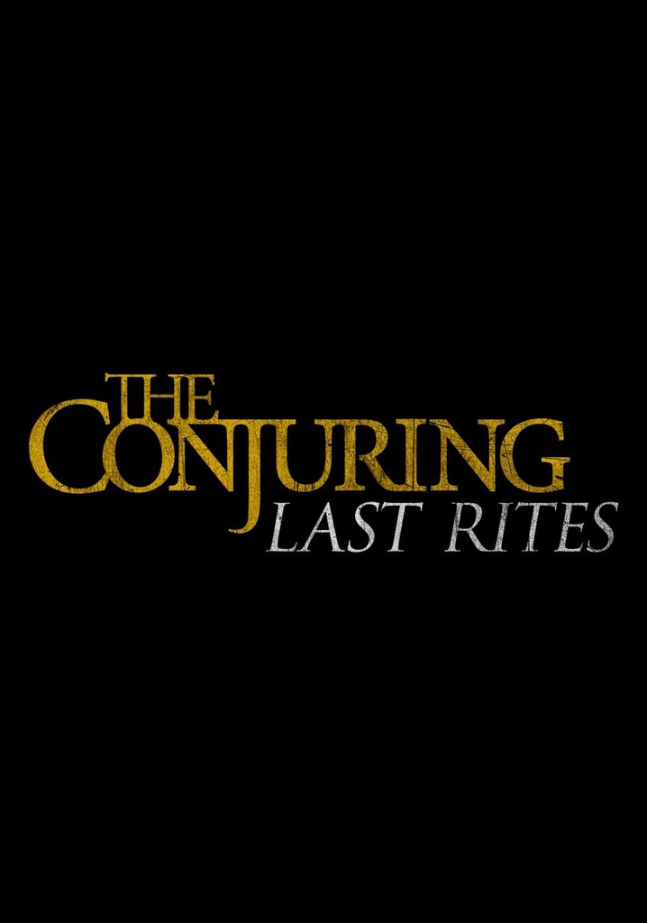 The Conjuring: Last Rites - watch stream online