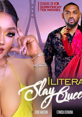 Illiterate Slay Queen