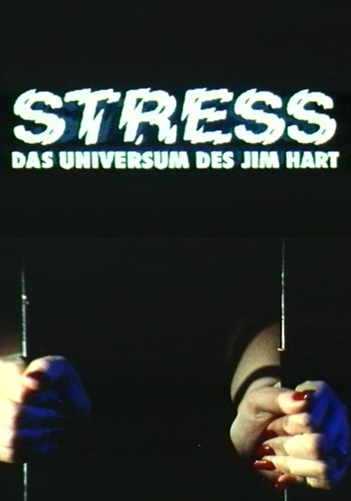 Stress - Das Universum des Jim Hart