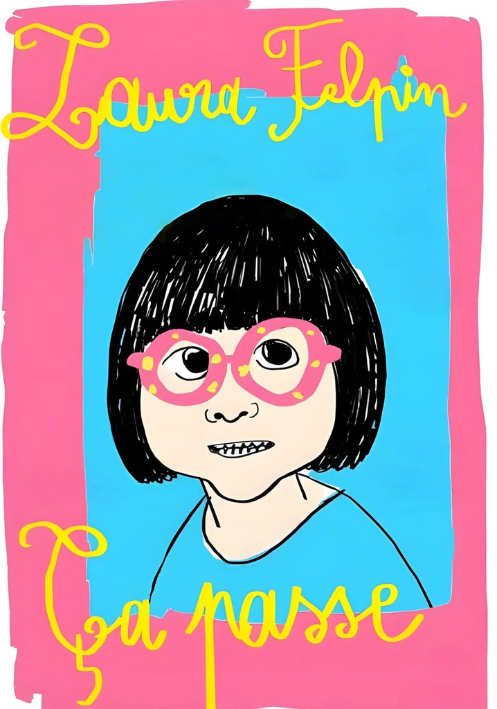 Laura Felpin : Ça passe