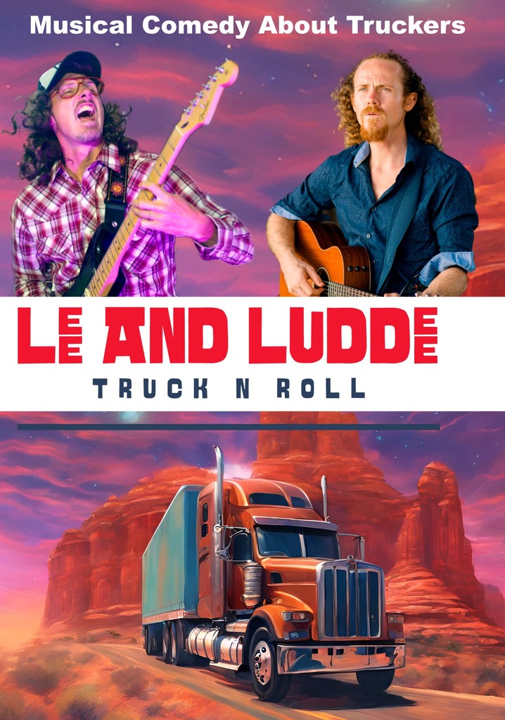 Lee And Luddee - Truck N Roll