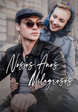 Os Anos dos Milagres