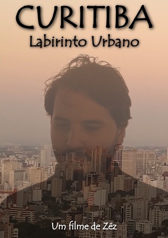 Curitiba: Labirinto Urbano