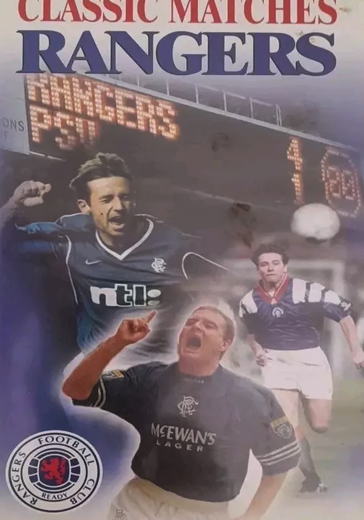 Classic Rangers Matches