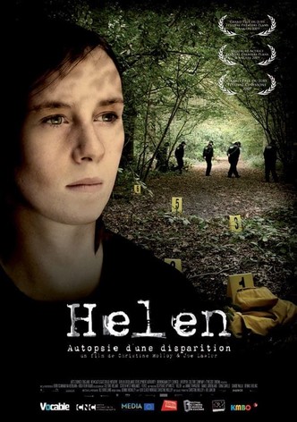 Helen : autopsie d'une disparition