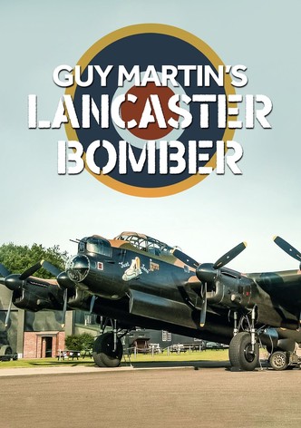 Guy Martin's Lancaster Bomber