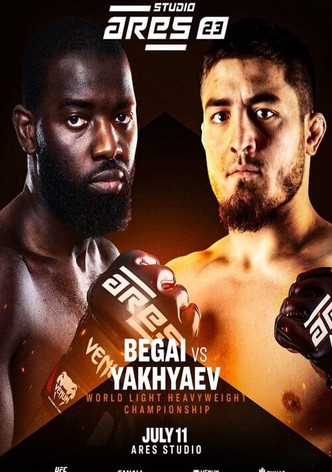 ARES 23 Studio: Begai vs. Yakhyaev