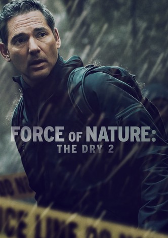 Force of Nature: The Dry 2