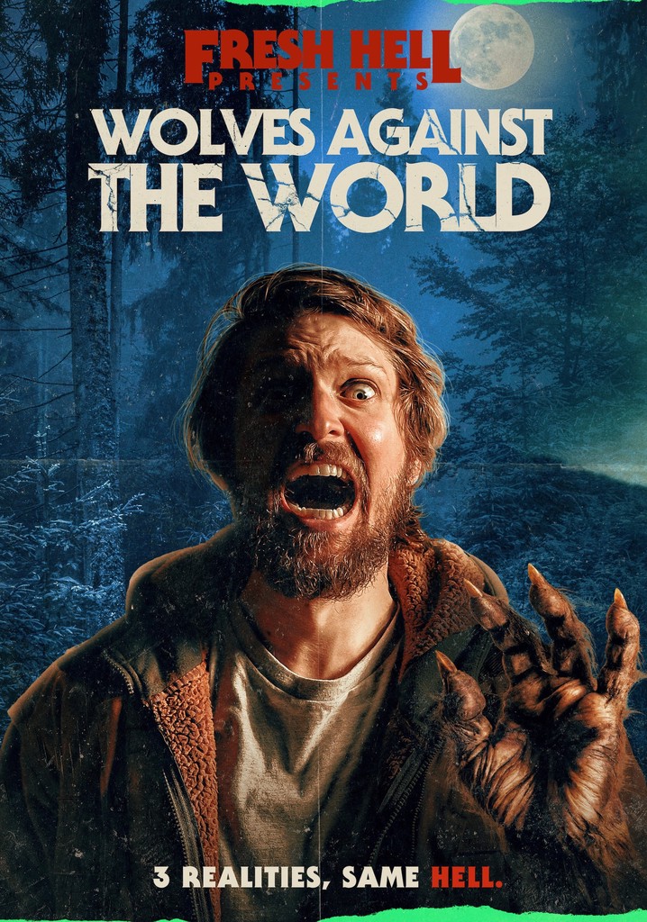 Wolves Against the World