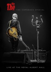 The The - The Comeback Special - Live at the Royal Albert Hall