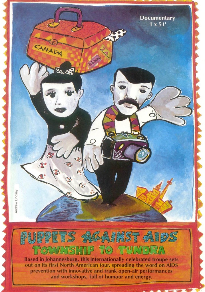 Puppets Against Aids - Township to Tundra