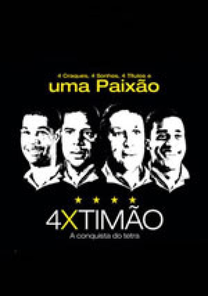 4x Timão - A Conquista do Tetra Corinthiano