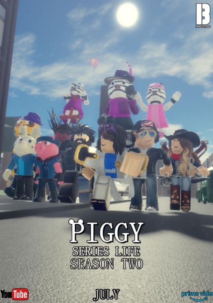 Piggy Series Life: Season Two - streaming online