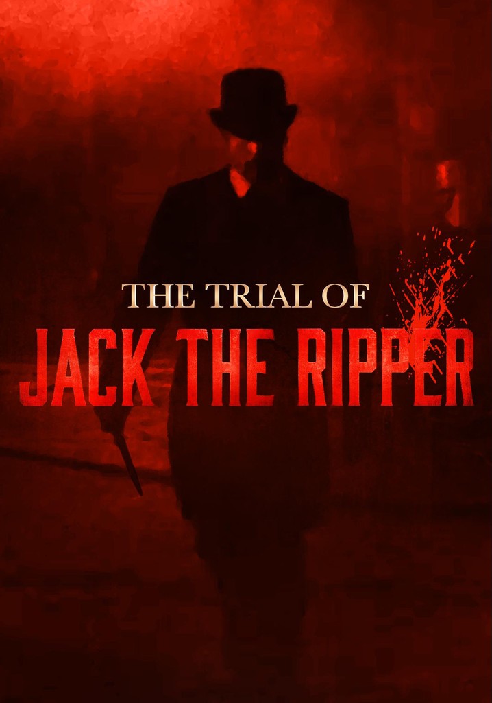 The Trial of Jack the Ripper