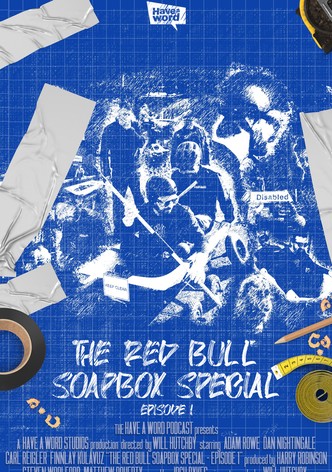 Have A Word: The Red Bull Soapbox Special - Part 1
