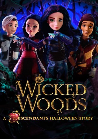 Wicked Woods: A Descendants Halloween Story