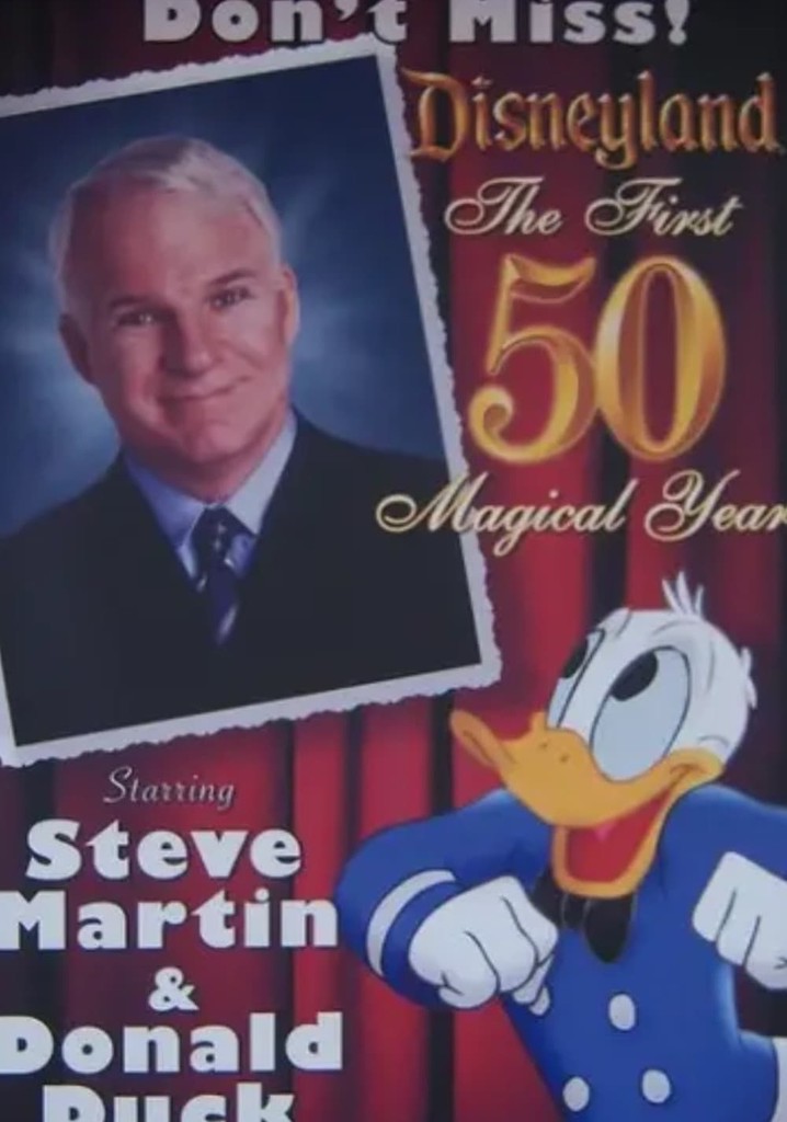 Disneyland: The First 50 Magical Years