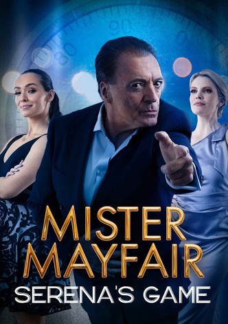 Mister Mayfair: Serena's Game