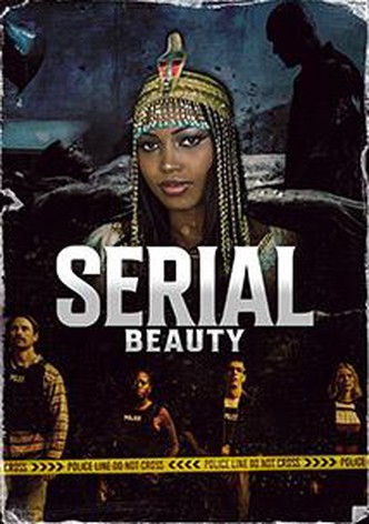 Serial Beauty