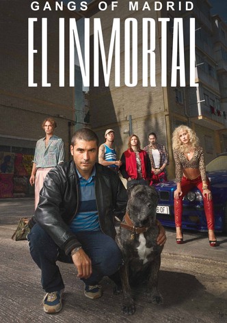 Gangs of Madrid - El Inmortal