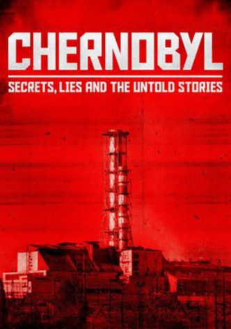 Chernobyl: The Untold Stories