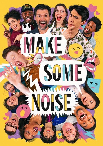 Make Some Noise