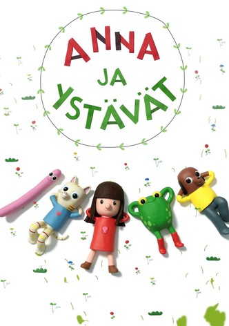 Anna ja ystävät