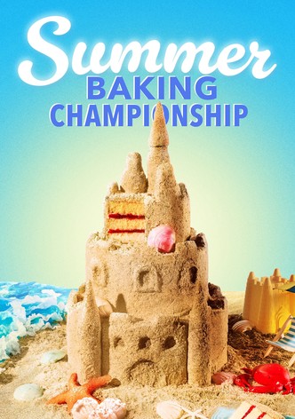 Summer Baking Championship