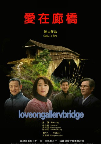 Love On Gallerv Bridge
