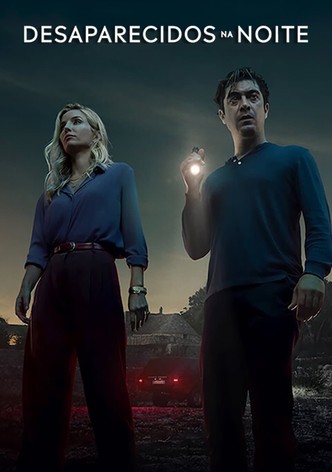 Desapareceram na Noite