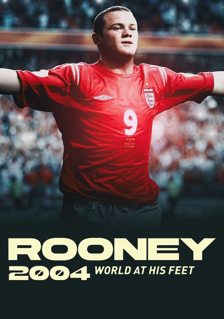 Rooney 2004: World At His Feet